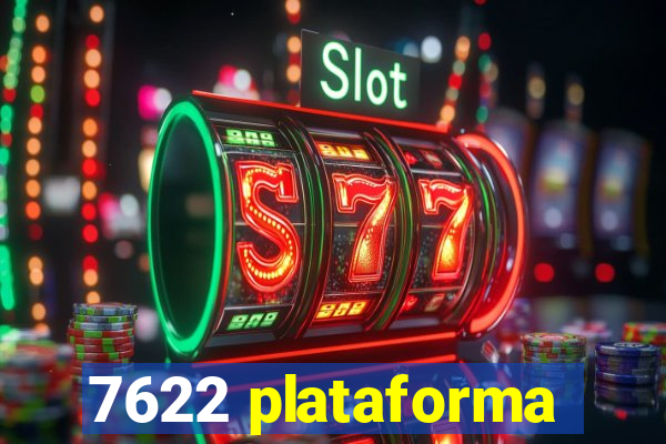 7622 plataforma